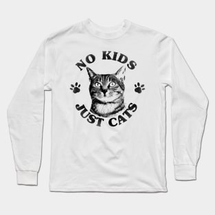 No kids, just cats vintage circle design Long Sleeve T-Shirt